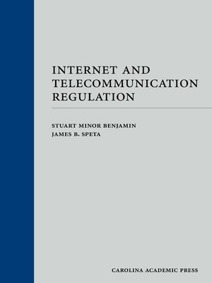 cover image of Internet and Telecommunication Regulation